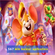 567 win baixar aplicativo